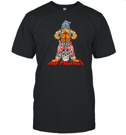 Warrior No Mercy T-Shirt