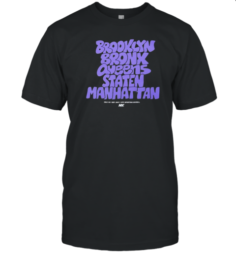 Brooklyn Bronx Queens Staten Manhattan Graffiti Boroughs T-Shirt Brooklyn Bronx Queens Staten Manhattan Graffiti Boroughs T-Shirt