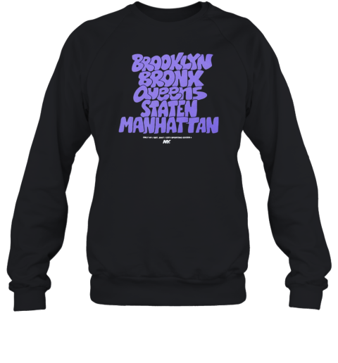 Brooklyn Bronx Queens Staten Manhattan Graffiti Boroughs Unisex Sweatshirt