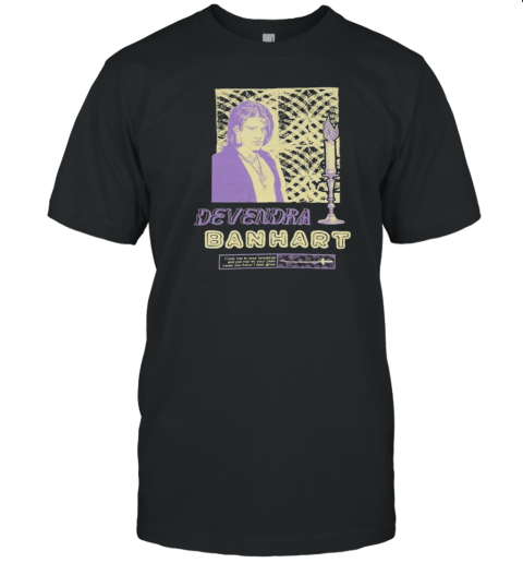 Devendra Banhart Cook Me In Your Breakfast And Put Me On Your Plate Cause You Know I Laste Great Antonio At The Hop T-Shirt