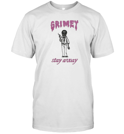 Grimey Stay Away T-Shirt