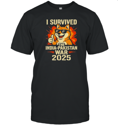 I Survived The India Pakistan War 2025 Dog T-Shirt