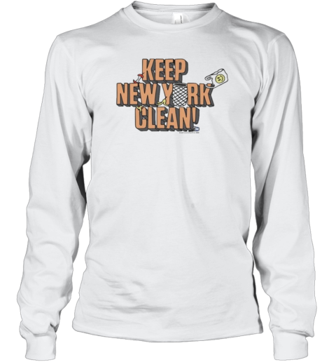 Keep New York Clean Long Sleeved T-shirt