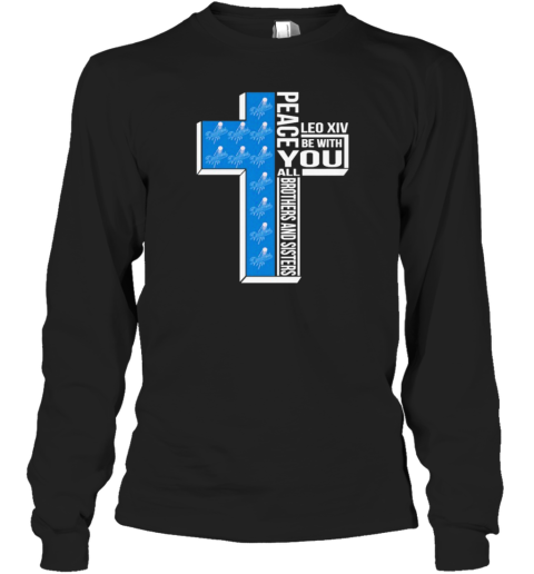 Los Angeles Dodgers Peace You Leo Xiv Be With You All Brothers And Sisters Long Sleeved T-shirt