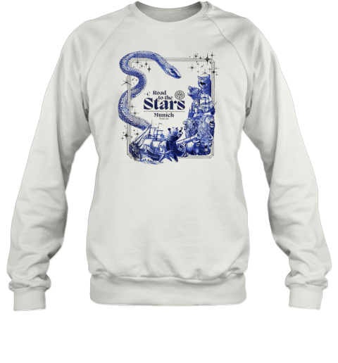 Road To The Stars Munich Inter Milan Unisex Sweatshirt