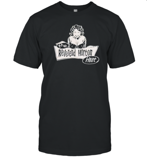 The Reverend Horton Heat Church Lady T-Shirt