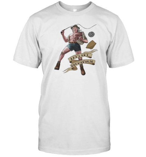 Jim'Ll Paint It Let'S Get Geophysical Phil T-Shirt