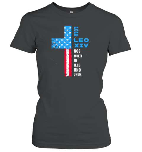 Pope Leo XIV American Flag Election Pontifex Pope Leo XIV Classic Women's T-shirt