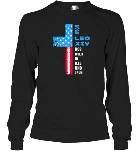 Pope Leo XIV American Flag Election Pontifex Pope Leo XIV Long Sleeved T-shirt
