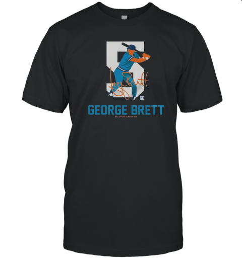 Teambrown George Brett Baseball Hall Of Fame Member Signature T-Shirt