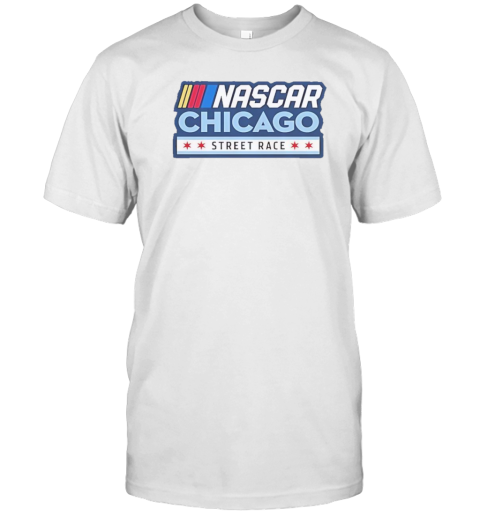 Chicago Street Race Nascar Chicago Logo T-Shirt