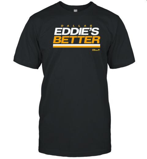 Eddie Belfour Eddie'S Better Dallas Stars T-Shirt