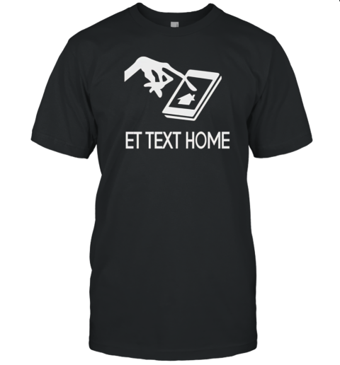 ET Text Home T-Shirt
