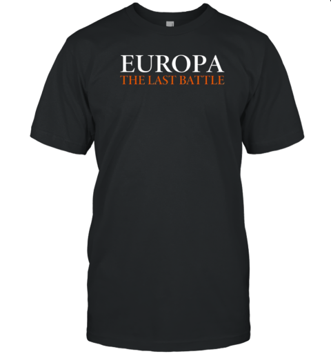 Europa The Last Battle T-Shirt
