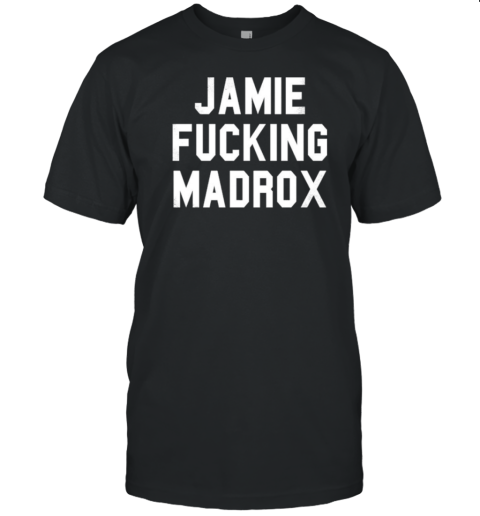 Jamie Fucking Madrox T-Shirt