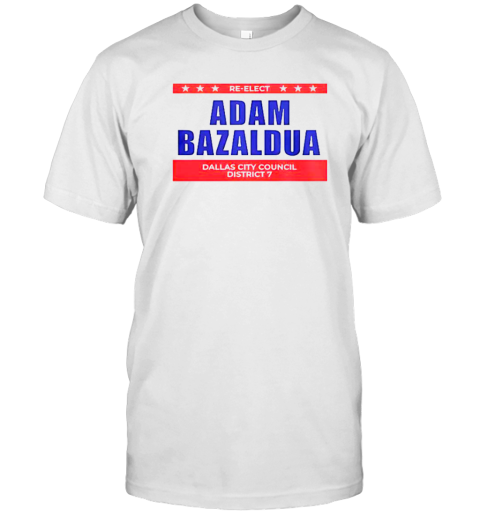 Jasmine Crockett Adam Bazaldua Re Elect Dallas City Council District T-Shirt