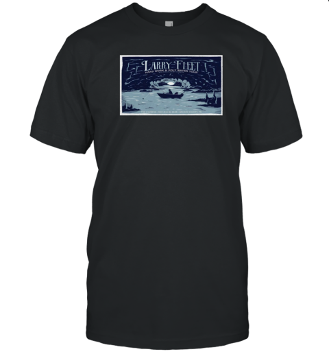 Larry Fleet May 15 16 2025 Pelham Grundy County TN The Caverns Live T-Shirt Larry Fleet May 15 16 2025 Pelham Grundy County TN The Caverns Live T-Shirt