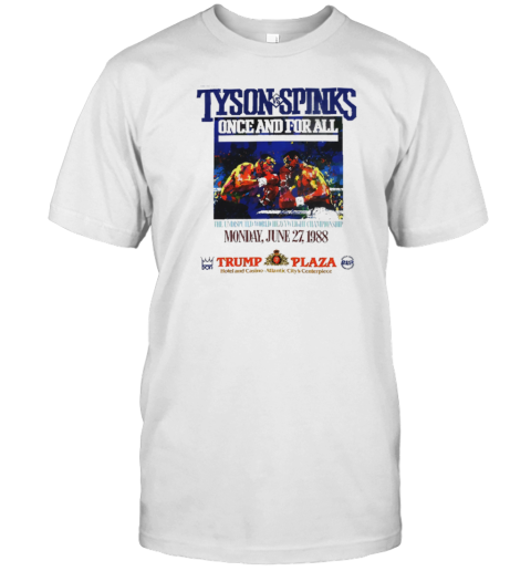 Mike Tyson Vs Spinks Fight Trump Plaza T-Shirt
