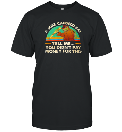 Ninja Turtles A Jose Canseco Bat Tell Me You Didn'T Pay Money For This T-Shirt