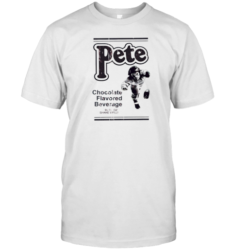 Pete Rose Chocolate Flavored Beverage T-Shirt