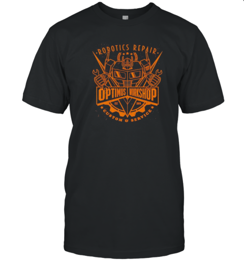 Robotics Repair Optimus Workshop T-Shirt