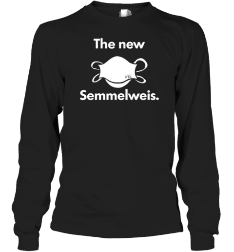 The New Nis Semmelweis Long Sleeved T-shirt