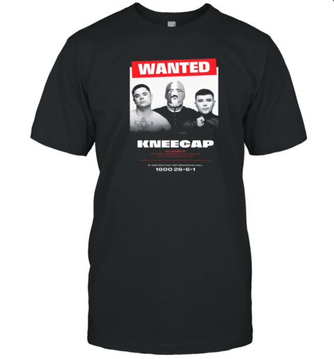 Wanted Kneecap By Order Of British Metropolitan Police Counter Terror Unit T-Shirt Wanted Kneecap By Order Of British Metropolitan Police Counter Terror Unit T-Shirt