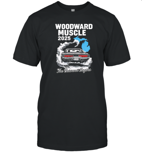 Woodward Muscle 2025 The Burnout Begins T-Shirt